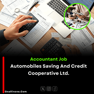 Accountant Job-Automobiles Saving And Credit Cooperative